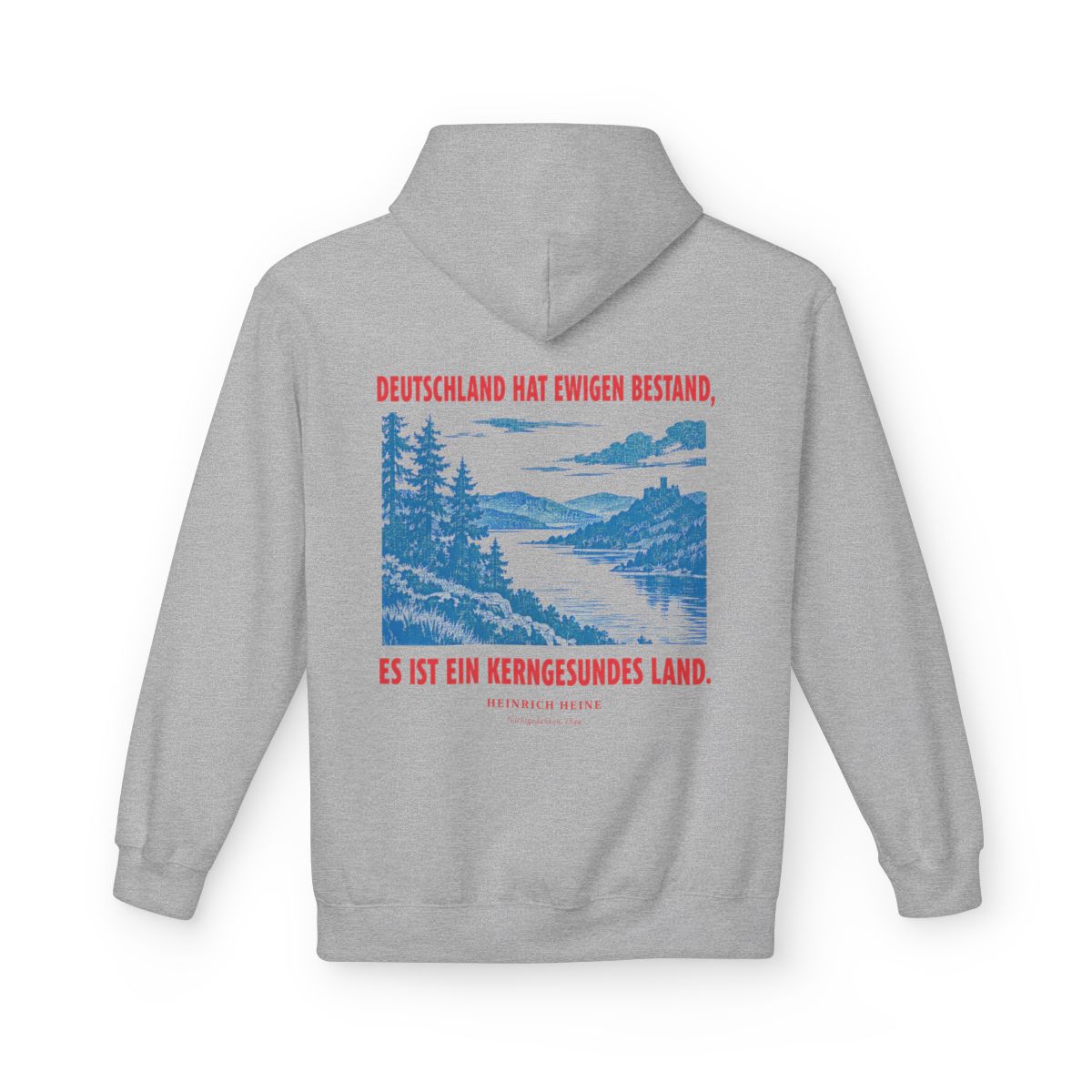 Unisex Fleece Hoodie mit Zitat - Heine - Deutschland hat ewigen Bestand – back