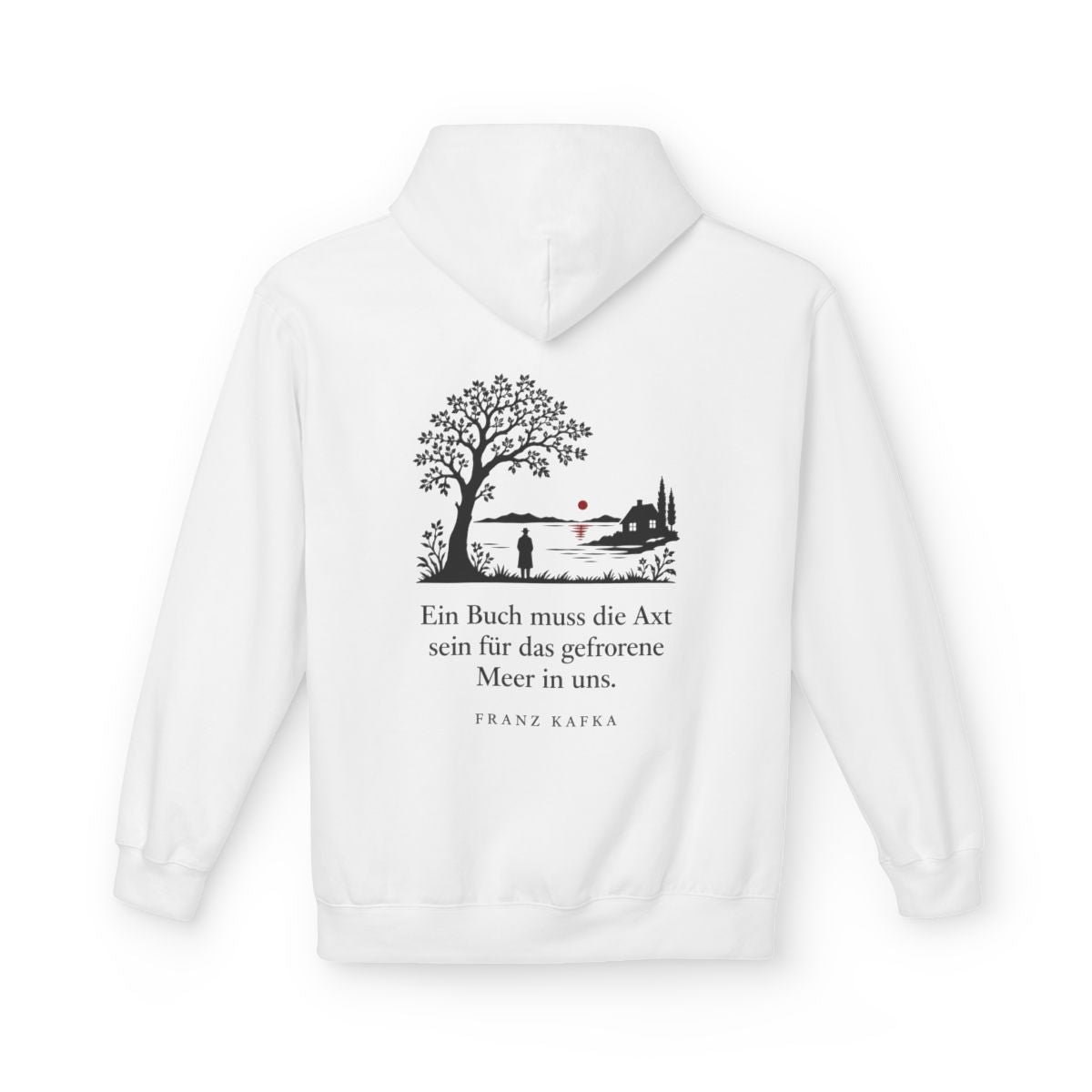 Unisex Fleece Hoodie mit Zitat - Kafka - Ein Buch muss die Axt Scherenschnitt – back