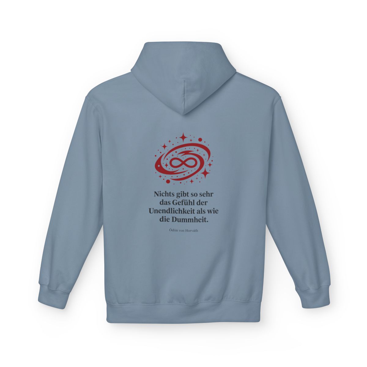 Unisex Fleece Hoodie mit Zitat - Horváth - Unendlichkeit der Dummheit – back