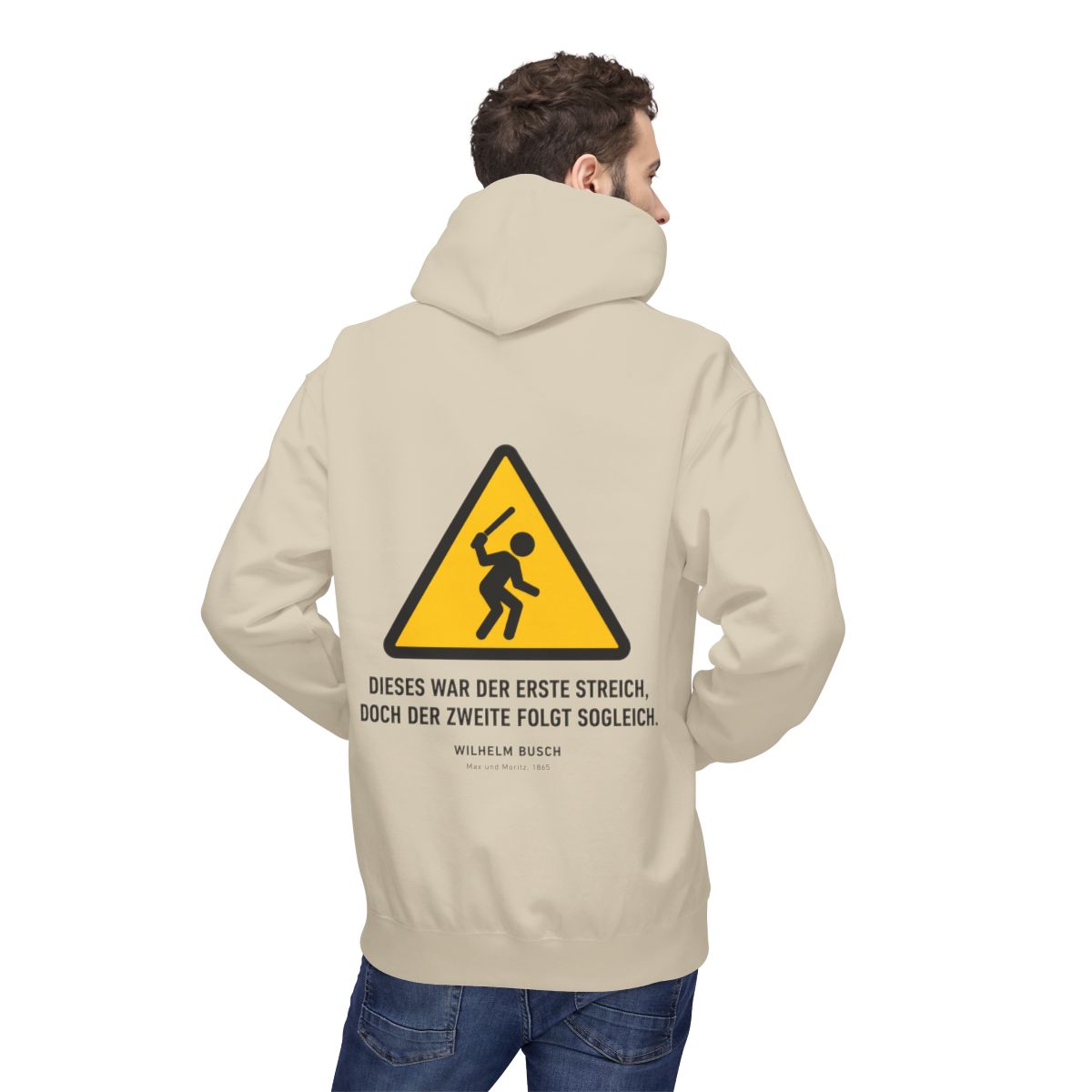 Unisex Fleece Hoodie mit Zitat - Busch - Dieses war der erste Streich – person-2-back