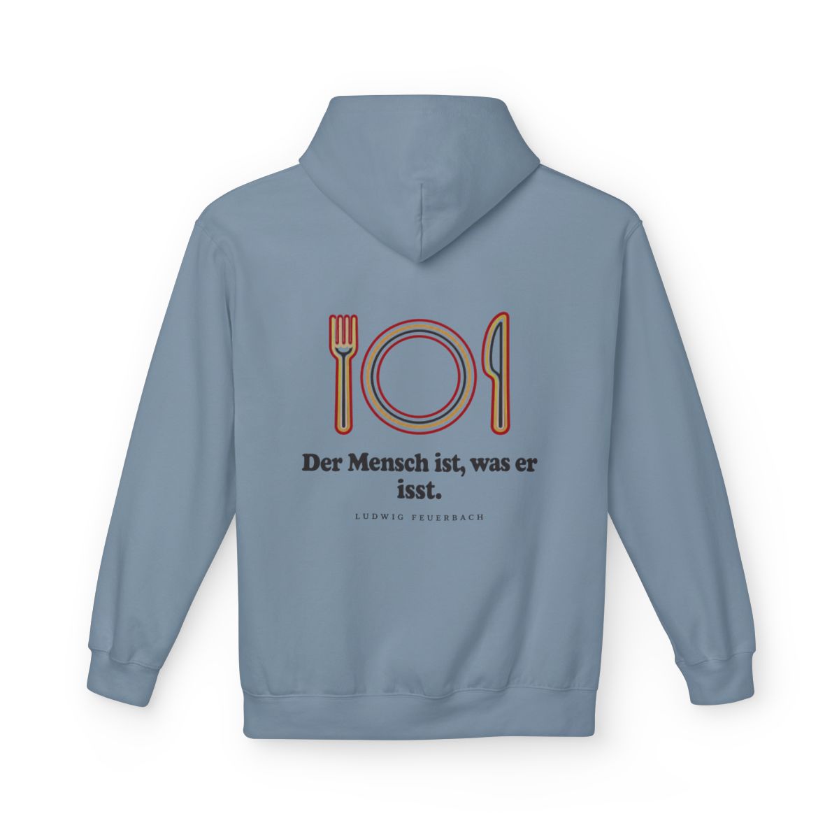 Unisex Fleece Hoodie mit Zitat - Feuerbach - Der Mensch ist was er isst – back