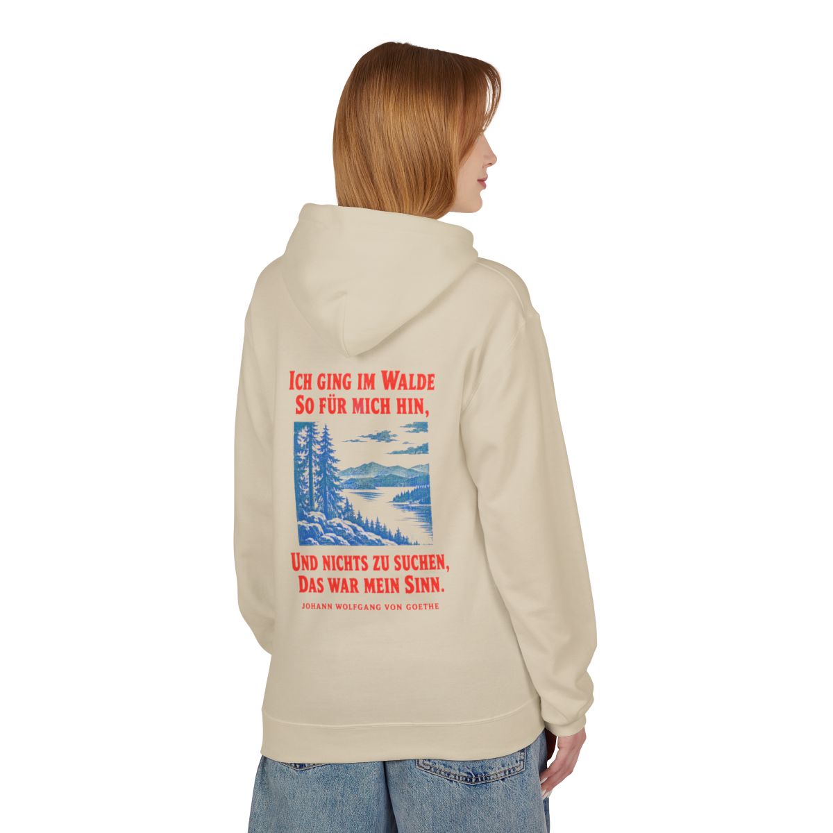 Unisex Fleece Hoodie mit Zitat - Goethe - Ich ging im Walde – person-1-back