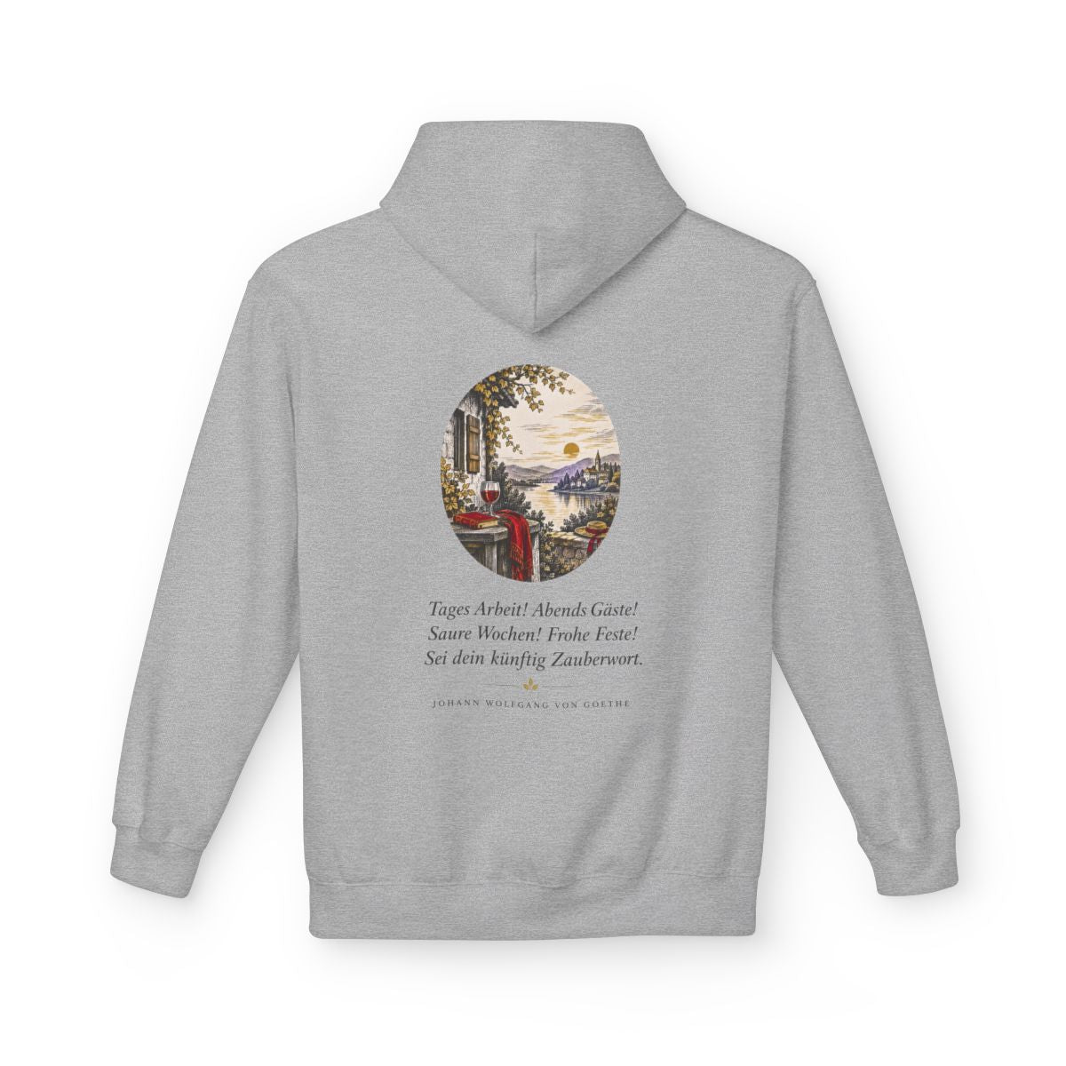 Unisex Fleece Hoodie mit Zitat - Goethe - Tages Arbeit – back