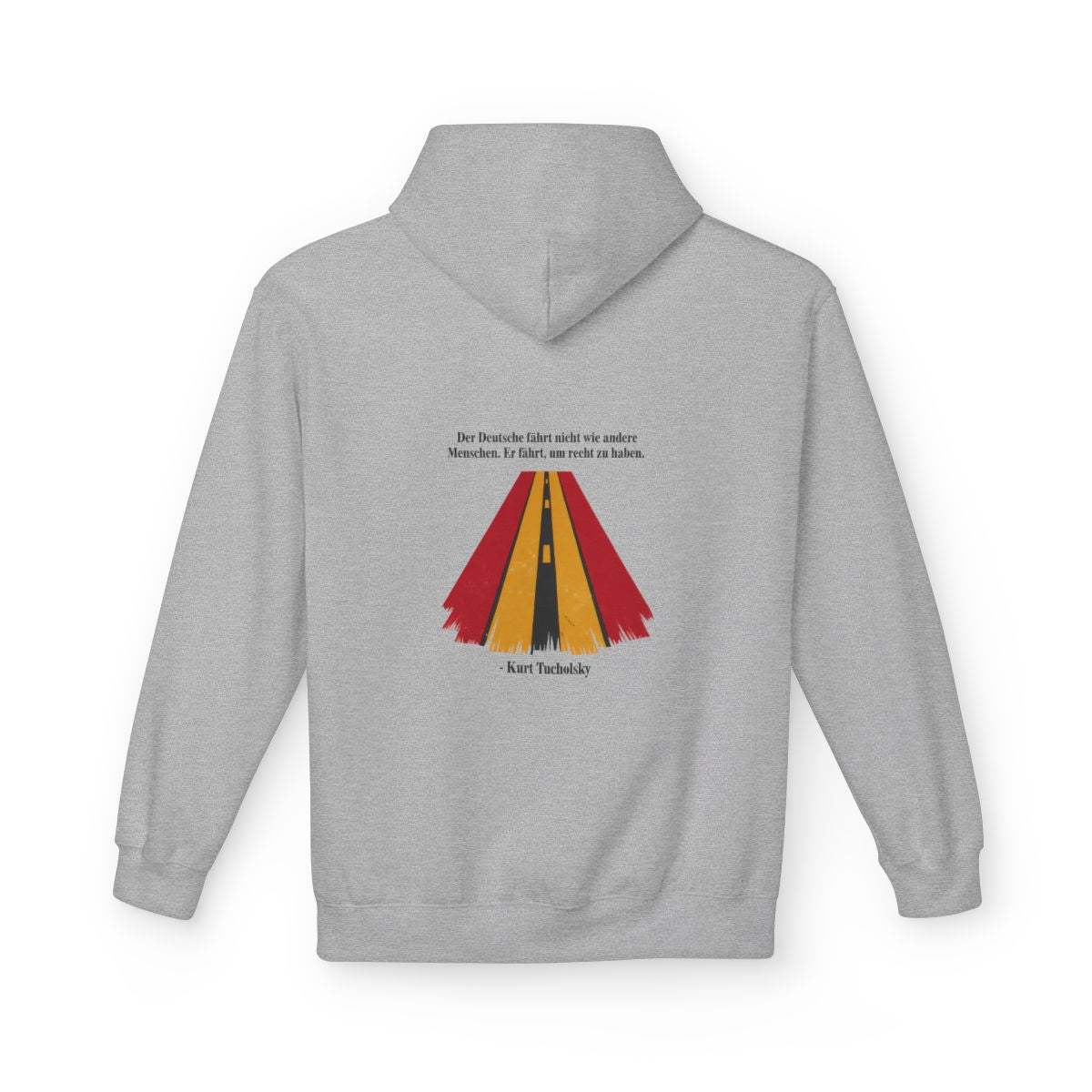 Unisex Fleece Hoodie mit Zitat - Tucholsky - Fährt um recht zu haben – back