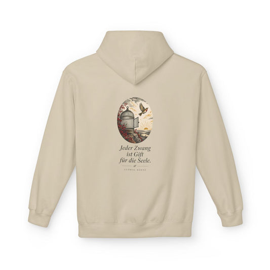 Unisex Fleece Hoodie mit Zitat - Börne - Jeder Zwang ist Gift – back