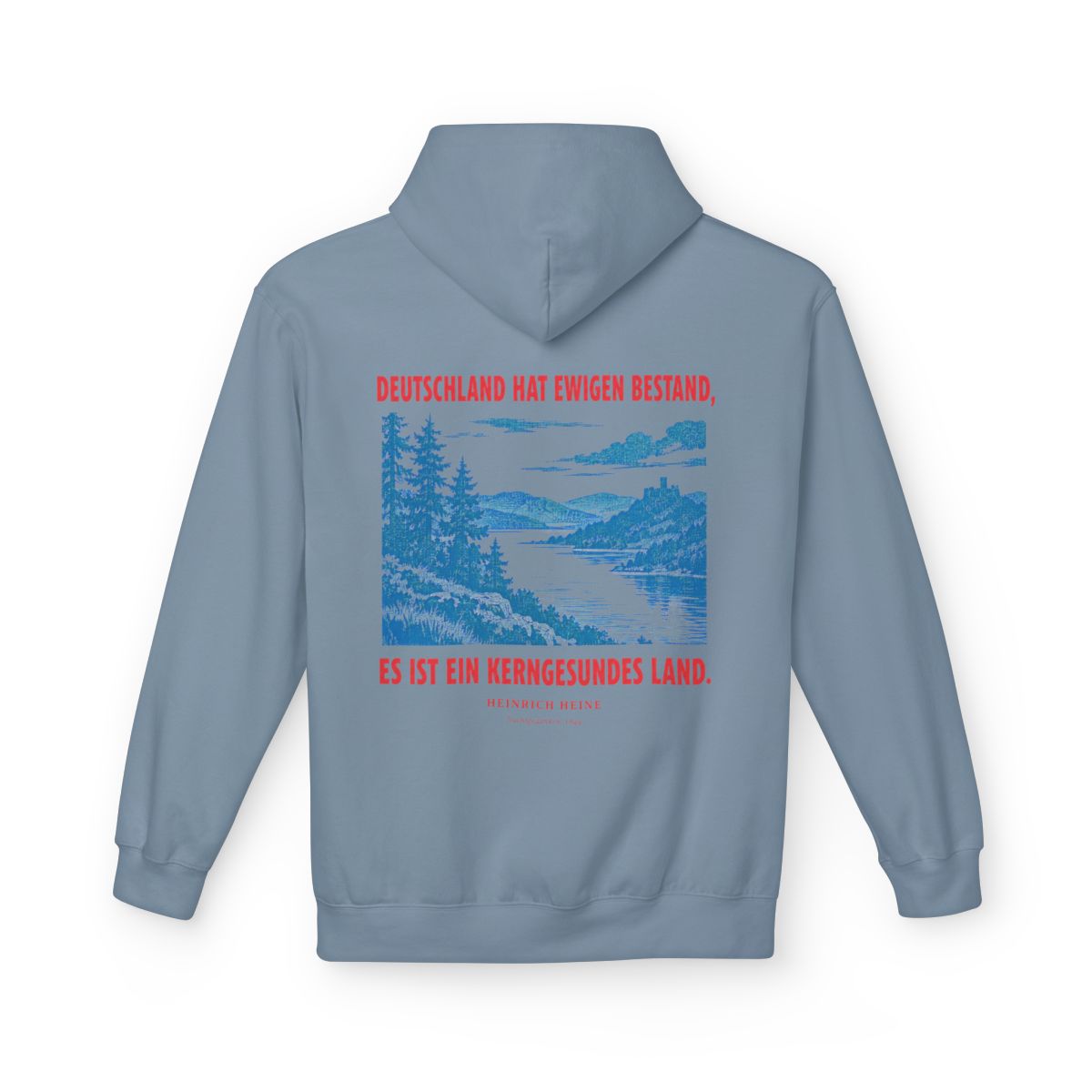 Unisex Fleece Hoodie mit Zitat - Heine - Deutschland hat ewigen Bestand – back