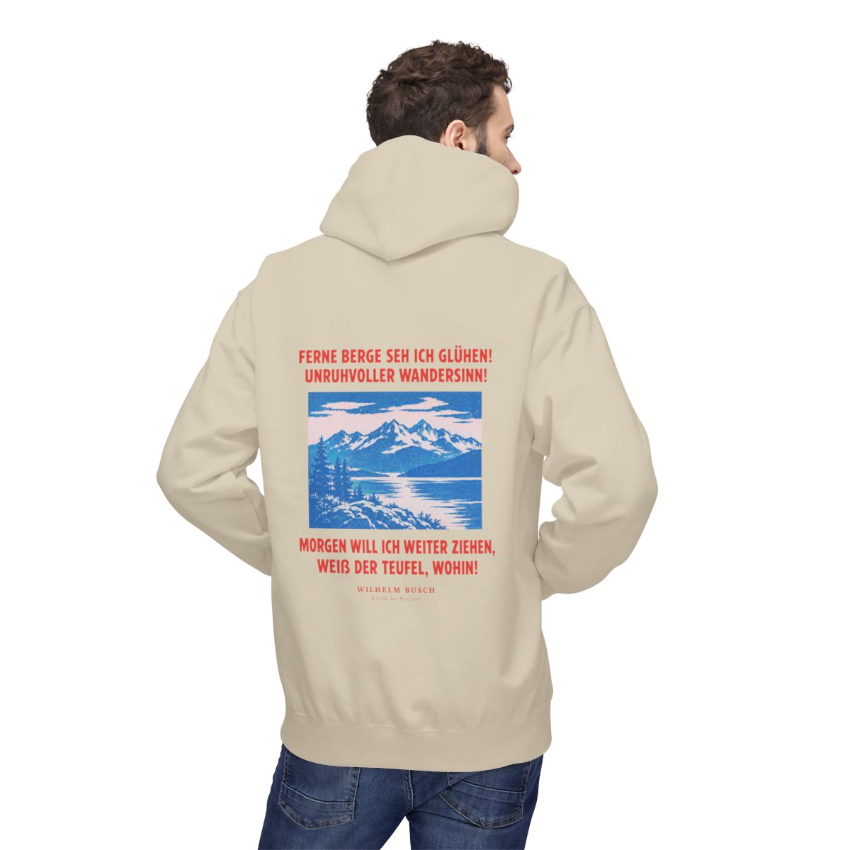 Unisex Fleece Hoodie mit Zitat - Busch - Ferne Berge seh ich glühen – person-2-back