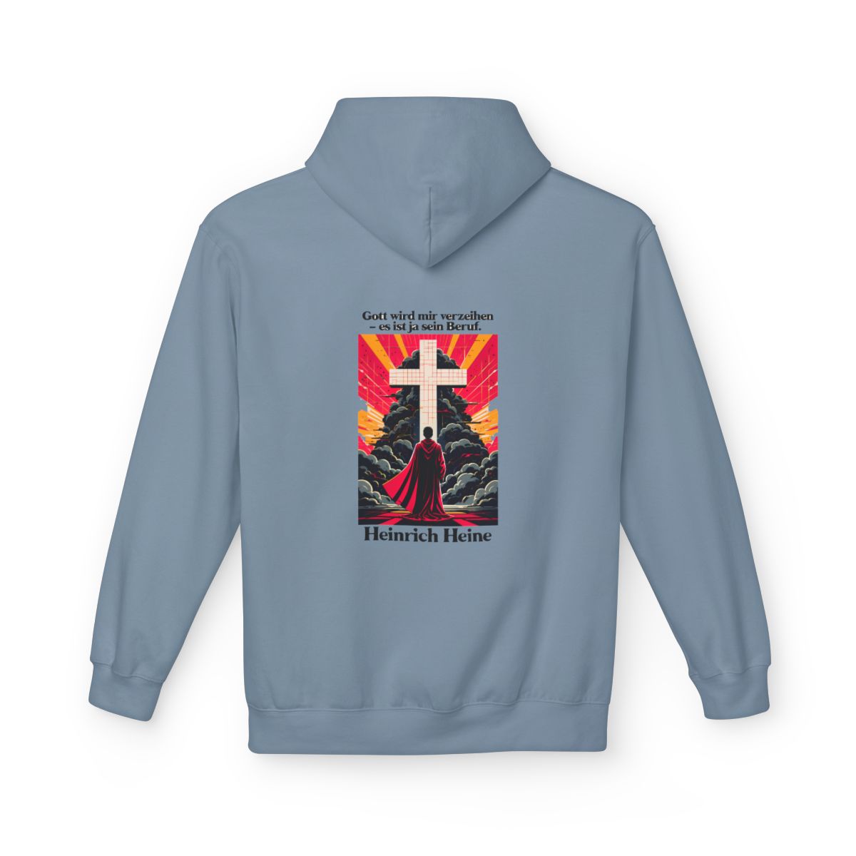 Unisex Fleece Hoodie mit Zitat - Heine - Gott wird mir verzeihen – back