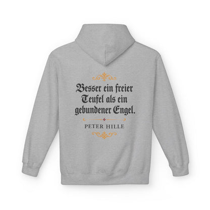 Unisex Fleece Hoodie mit Zitat - Hille - Besser ein freier Teufel Fraktur – back