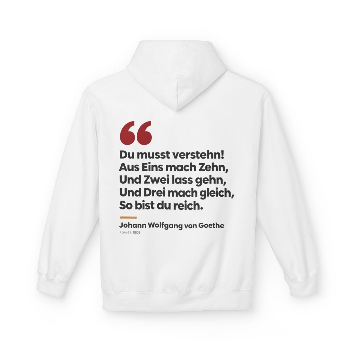 Unisex Fleece Hoodie mit Zitat - Goethe - Du musst verstehn – back