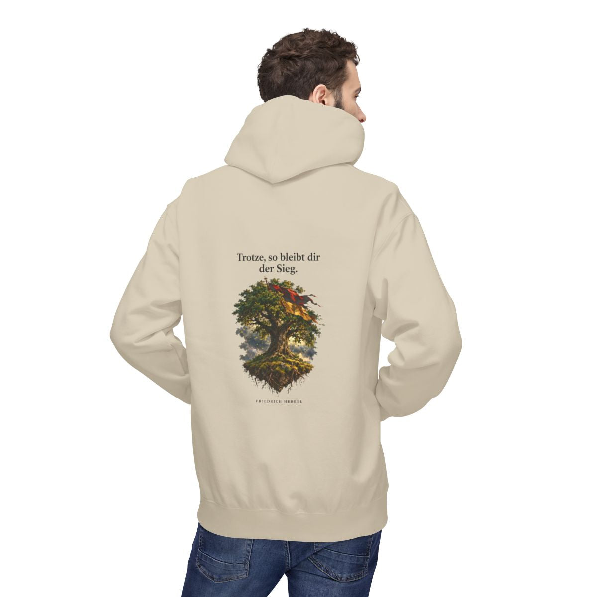 Unisex Fleece Hoodie mit Zitat - Hebbel - Trotze so bleibt dir der Sieg – person-2-back