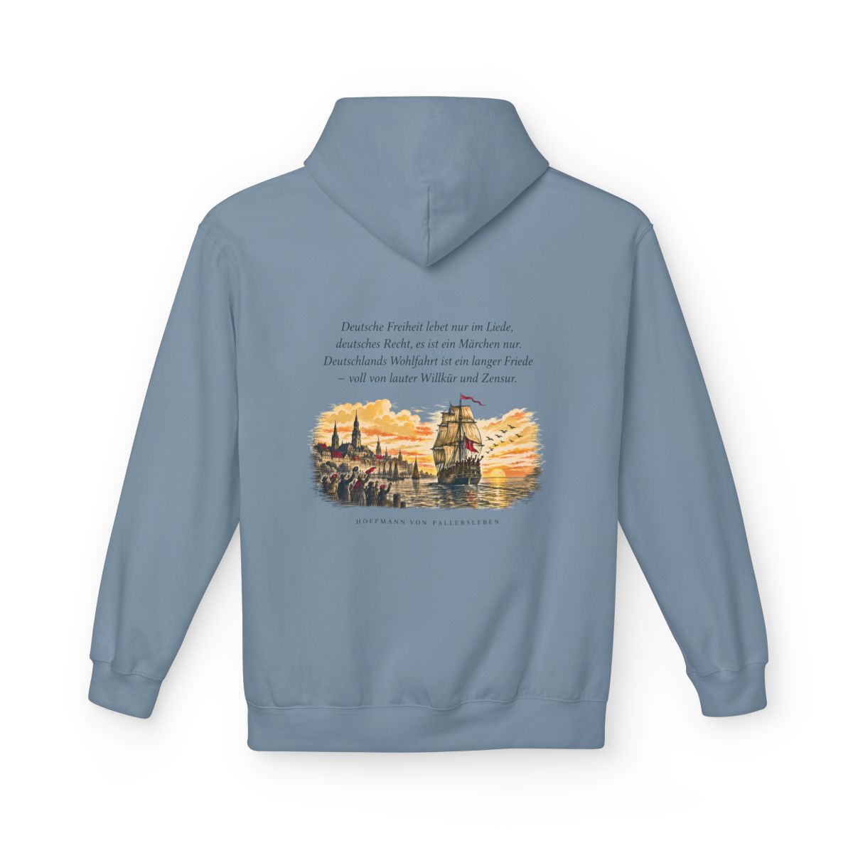 Unisex Fleece Hoodie mit Zitat - Fallersleben - Deutsche Freiheit lebet nur im Liede – back