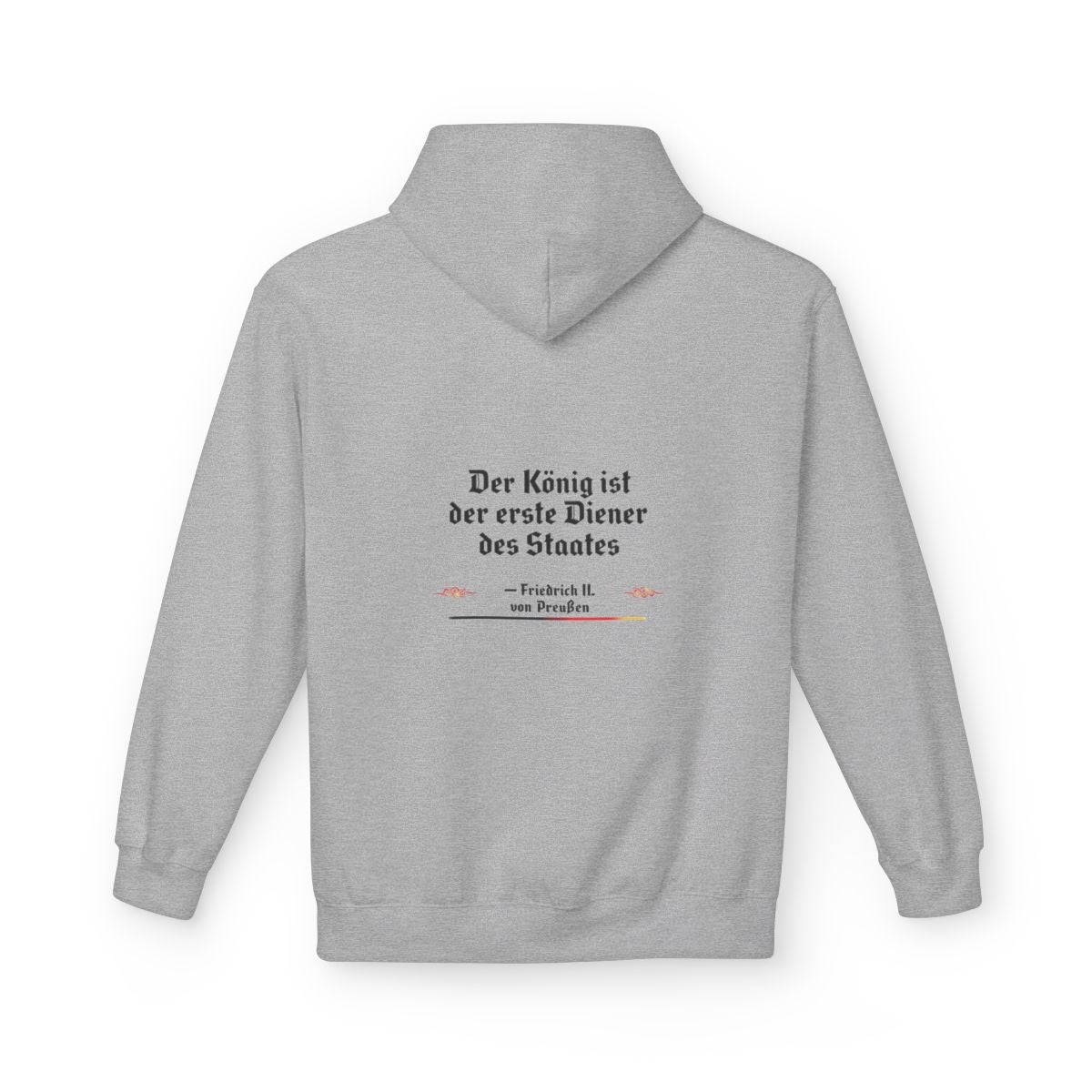 Unisex Fleece Hoodie mit Zitat - Friedrich II. - Erster Diener des Staates – back
