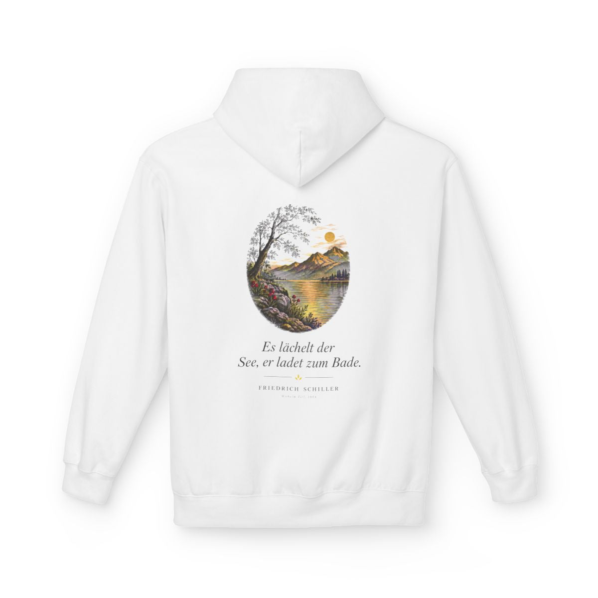 Unisex Fleece Hoodie mit Zitat - Schiller - Es lächelt der See – back