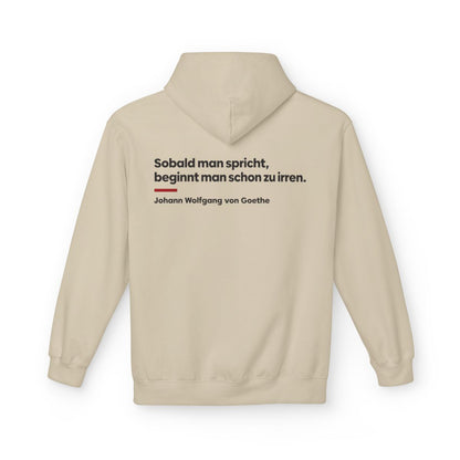 Unisex Fleece Hoodie mit Zitat - Goethe - Sobald man spricht Klartext – back