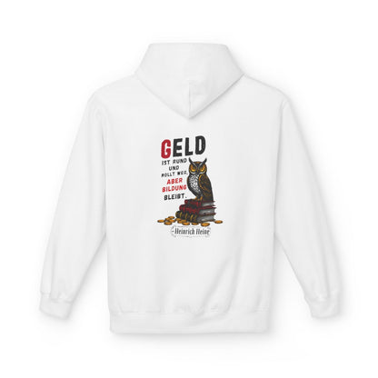 Unisex Fleece Hoodie mit Zitat - Heine - Geld ist rund – back