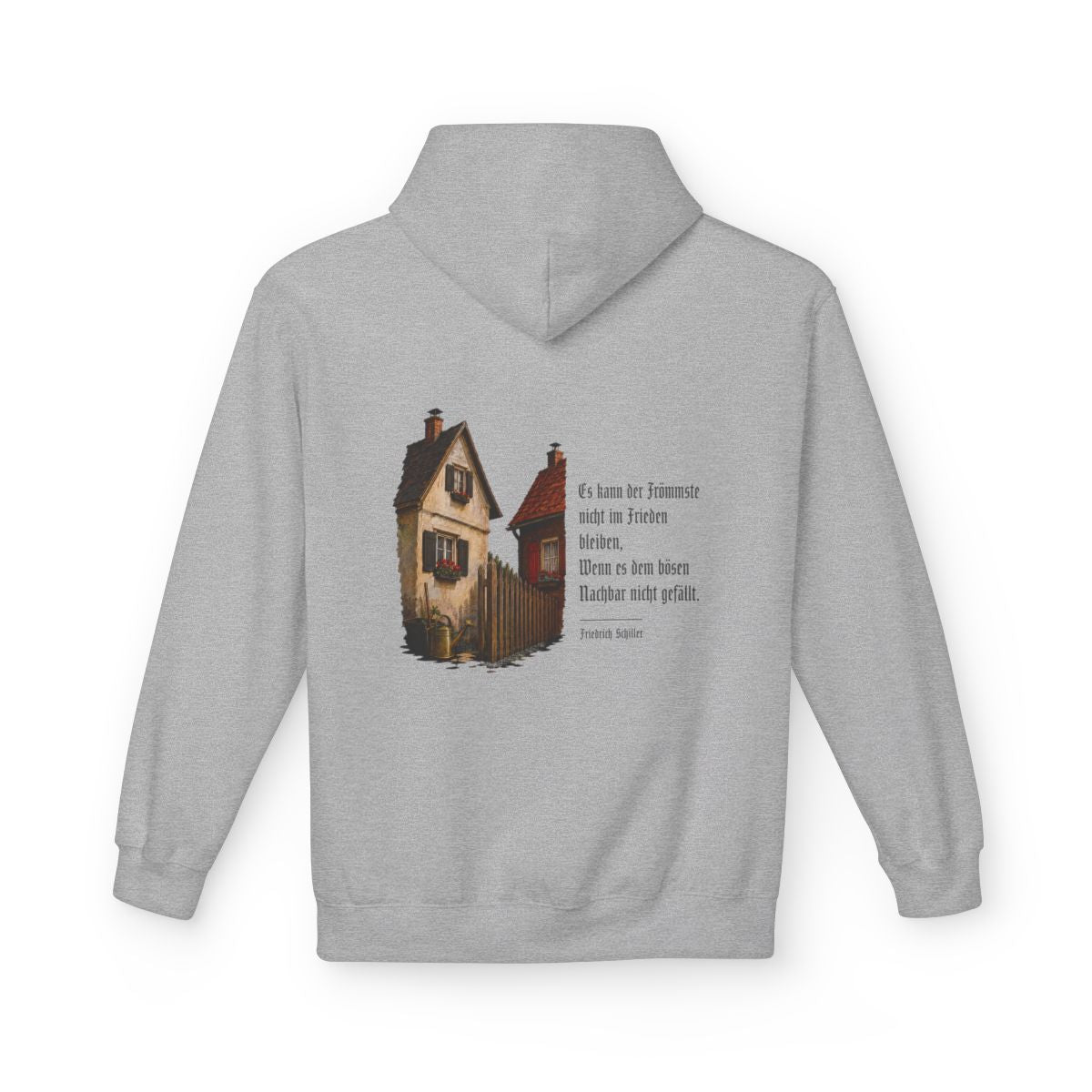 Unisex Fleece Hoodie mit Zitat - Schiller - Der böse Nachbar – back