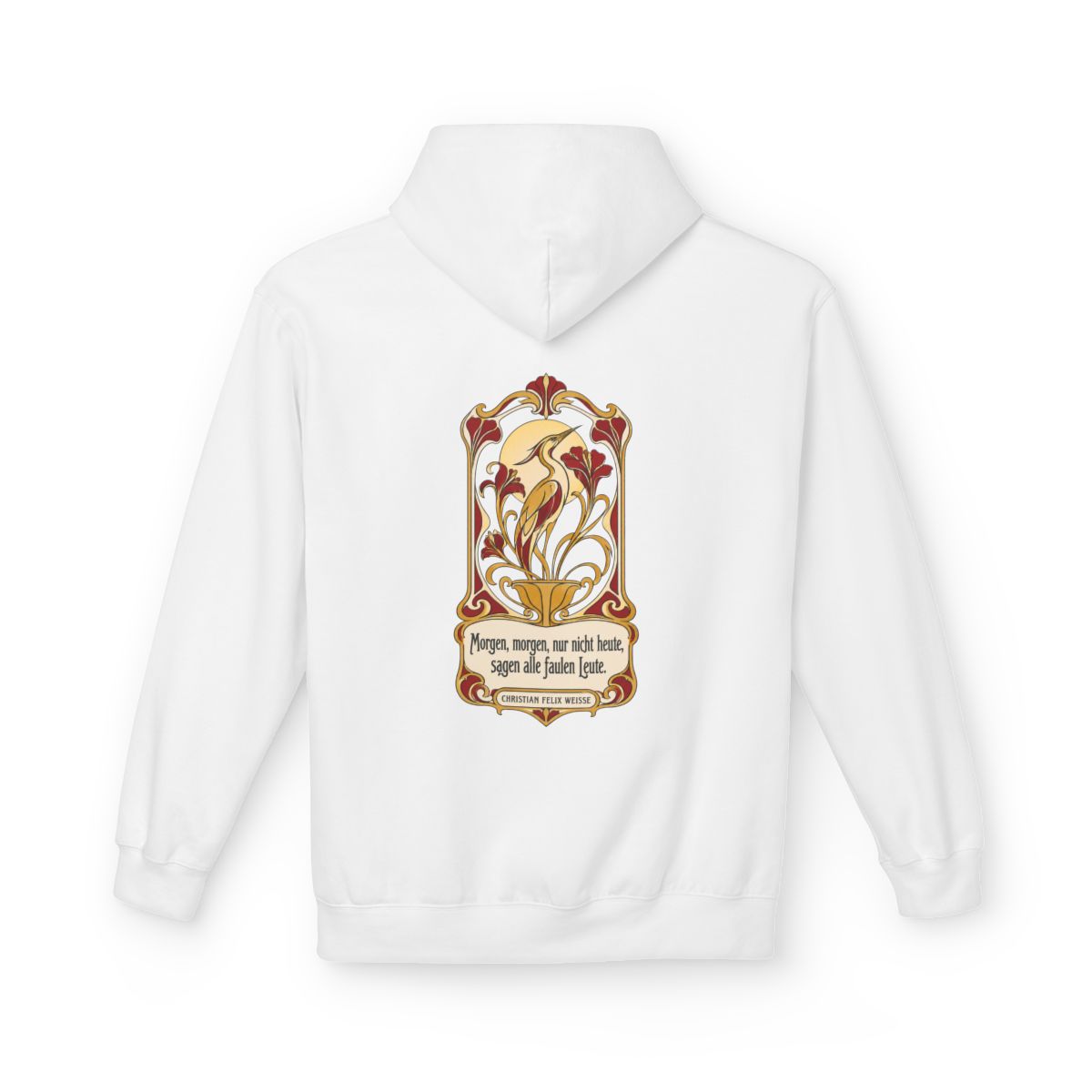 Unisex Fleece Hoodie mit Zitat - Weiße - Morgen, morgen, nur nicht heute Jugendstil – back