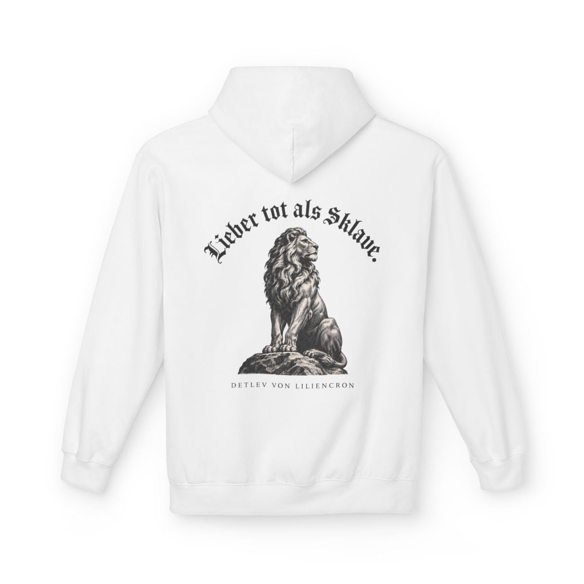 Unisex Fleece Hoodie mit Zitat - Liliencron - Lieber tot als Sklave Gravur – back