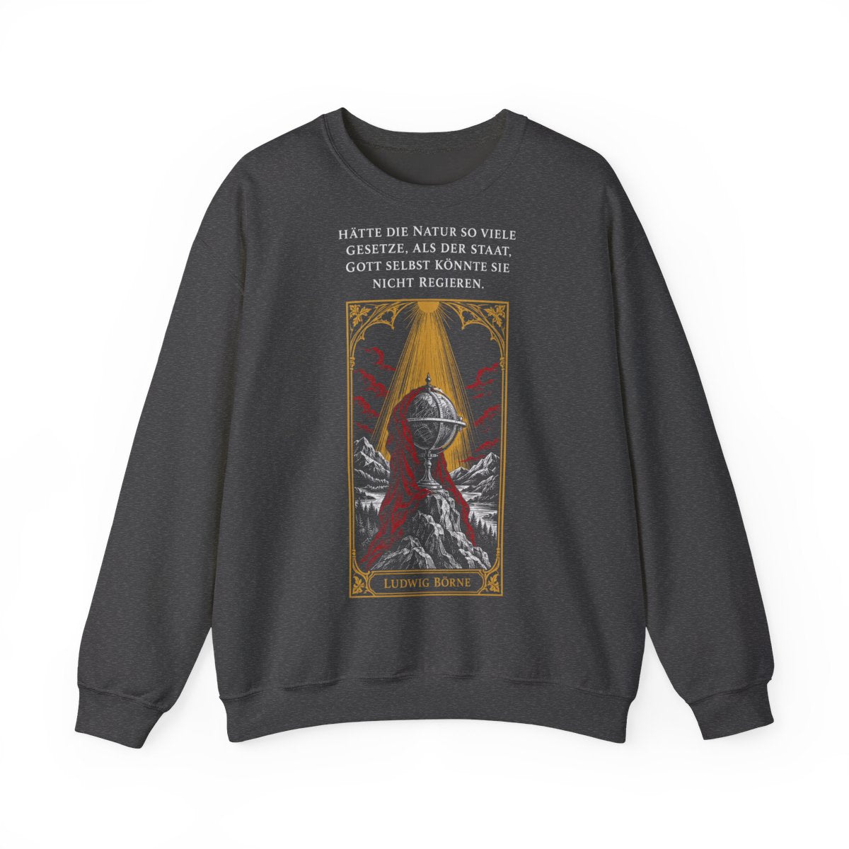 Unisex Sweatshirt mit Zitat - Börne - Hätte die Natur so viele – front