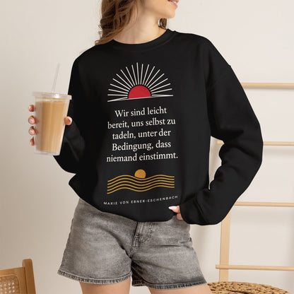 Unisex Sweatshirt mit Zitat - Ebner-Eschenbach - Uns selbst zu tadeln – lifestyle-2