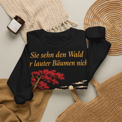 Unisex Sweatshirt mit Zitat - Wieland - Sie sehn den Wald vor Nachtstück – folded-2