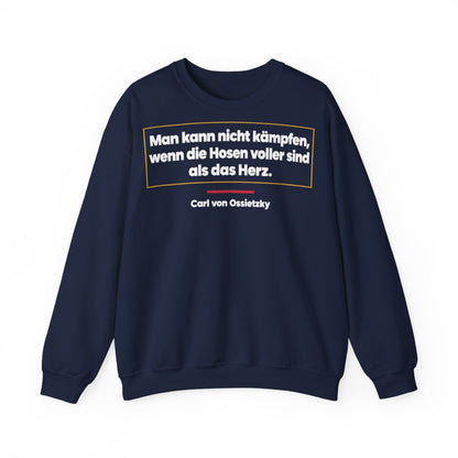 Unisex Sweatshirt mit Zitat - Ossietzky - Man kann nicht kämpfen – front