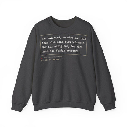 Unisex Sweatshirt mit Zitat - Heine - Hat man viel, so wird man bald – front