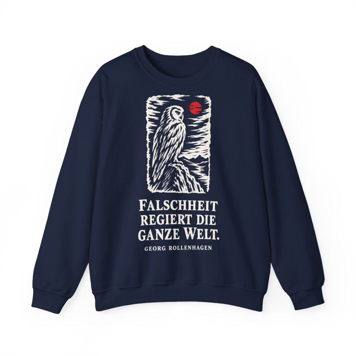 Unisex Sweatshirt mit Zitat - Rollenhagen - Falschheit regiert die ganze Welt Holzschnitt – front