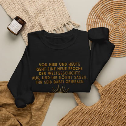 Unisex Sweatshirt mit Zitat - Goethe - Neue Epoche der Weltgeschichte – folded-2