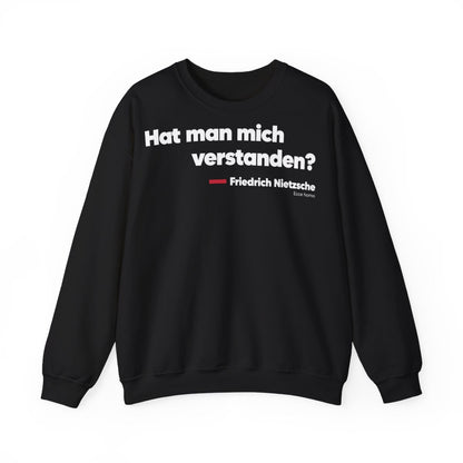 Unisex Sweatshirt mit Zitat - Nietzsche - Hat man mich verstanden – front