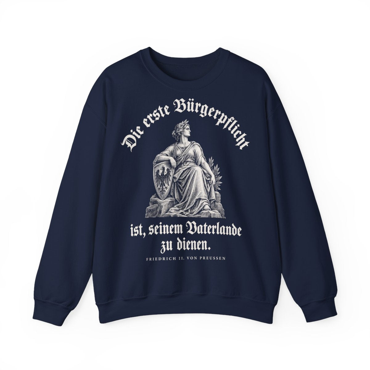 Unisex Sweatshirt mit Zitat - Preußen - Die erste Bürgerpflicht Gravur – front