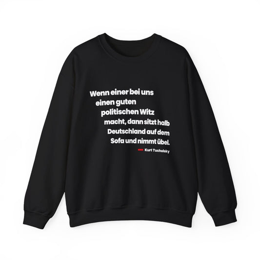 Unisex Sweatshirt mit Zitat - Tucholsky - Der politische Witz – front