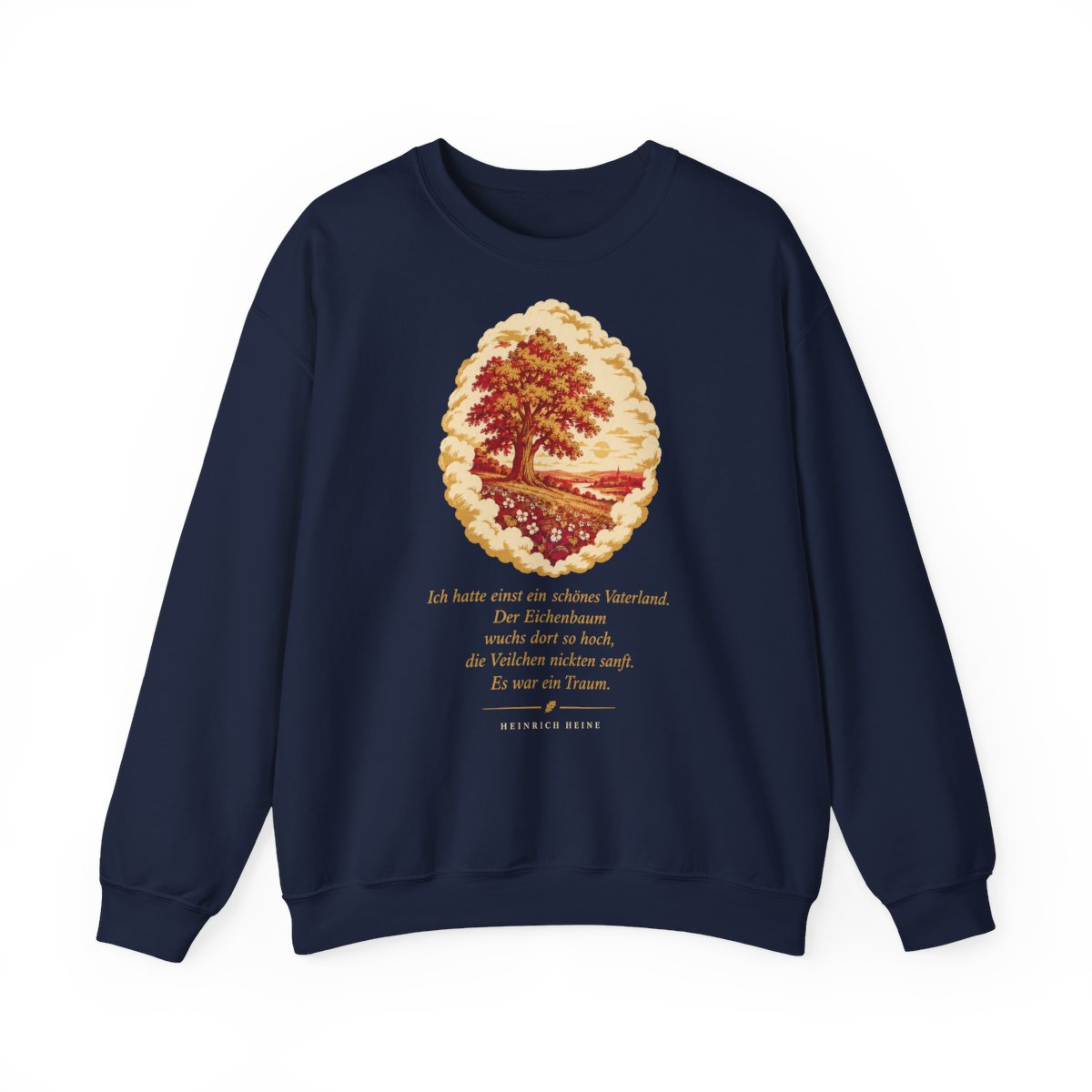 Unisex Sweatshirt mit Zitat - Heine - Schönes Vaterland Traum – front