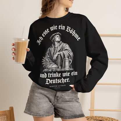 Unisex Sweatshirt mit Zitat - Luther - Ich esse wie ein Böhme Gravur – lifestyle-2