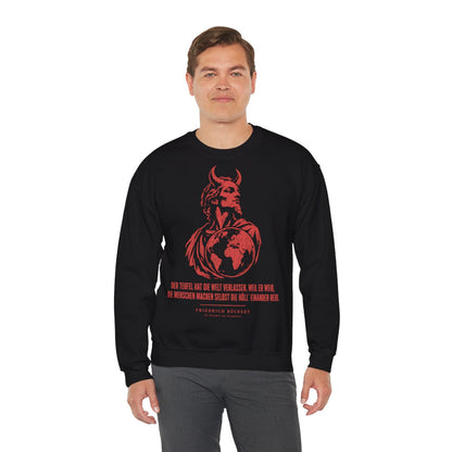 Unisex Sweatshirt mit Zitat - Rückert - Der Teufel hat die Welt – person-3