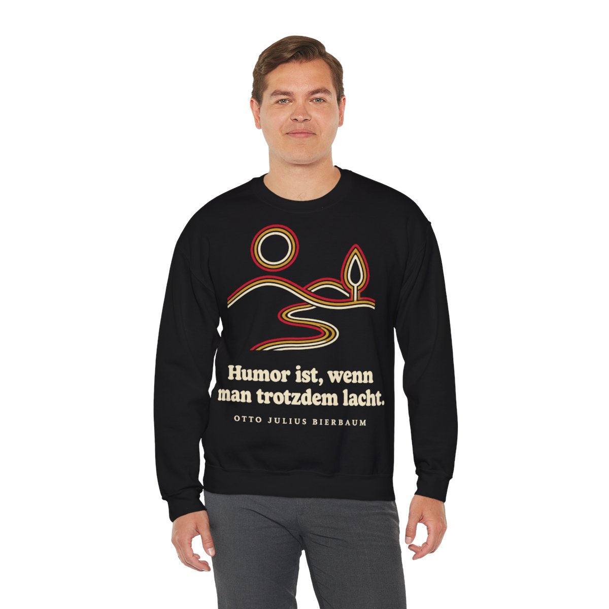 Unisex Sweatshirt mit Zitat - Bierbaum - Humor ist, wenn man trotzdem lacht – person-3