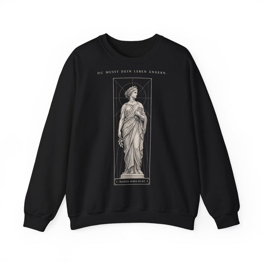 Unisex Sweatshirt mit Zitat - Rilke - Du musst dein Leben ändern – front