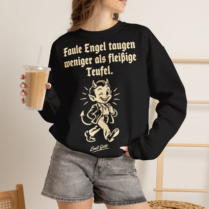 Unisex Sweatshirt mit Zitat - Gött - Faule Engel taugen weniger als fleißige Teufel – lifestyle-2