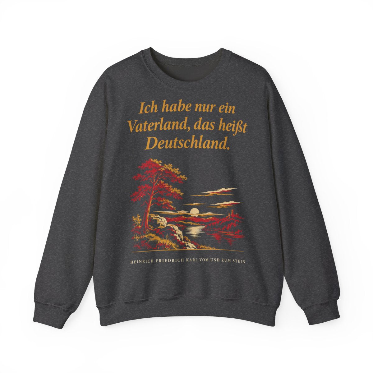 Unisex Sweatshirt mit Zitat - Stein - Ich habe nur ein Vaterland Nachtstück – front