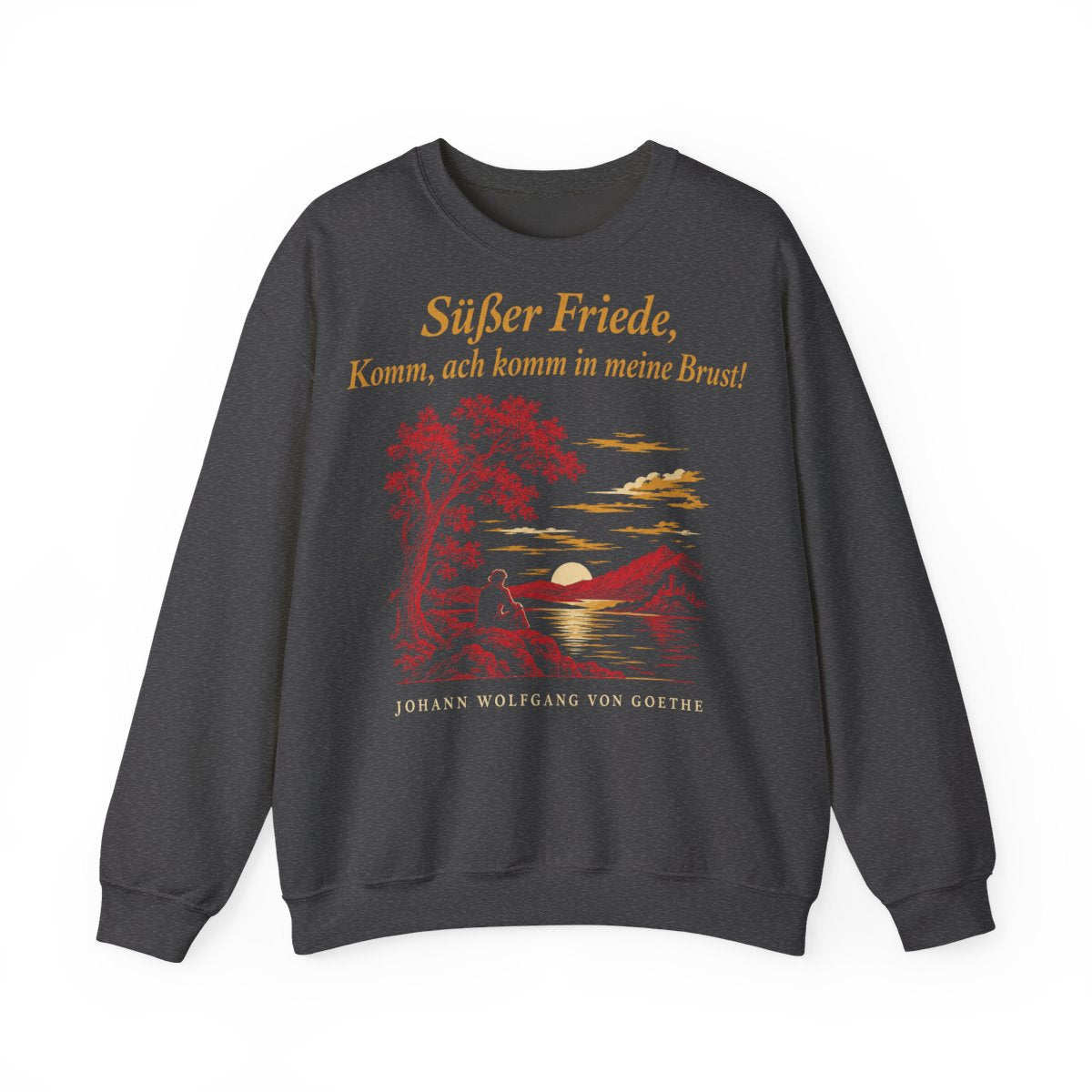 Unisex Sweatshirt mit Zitat - Goethe - Süßer Friede – front