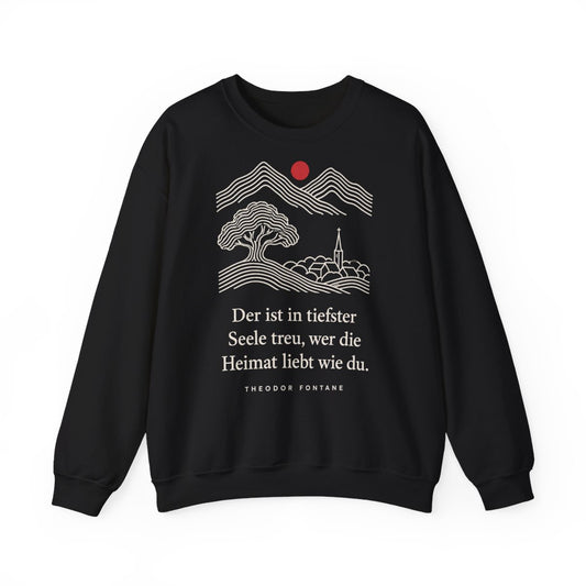 Unisex Sweatshirt mit Zitat - Fontane - Wer die Heimat liebt – front