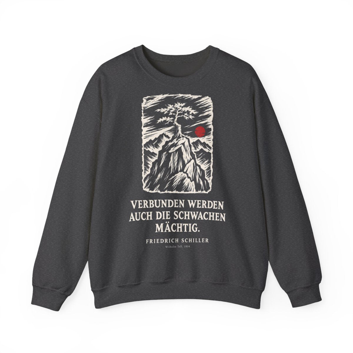 Unisex Sweatshirt mit Zitat - Schiller - Verbunden werden auch die Schwachen mächtig Holzschnitt – front
