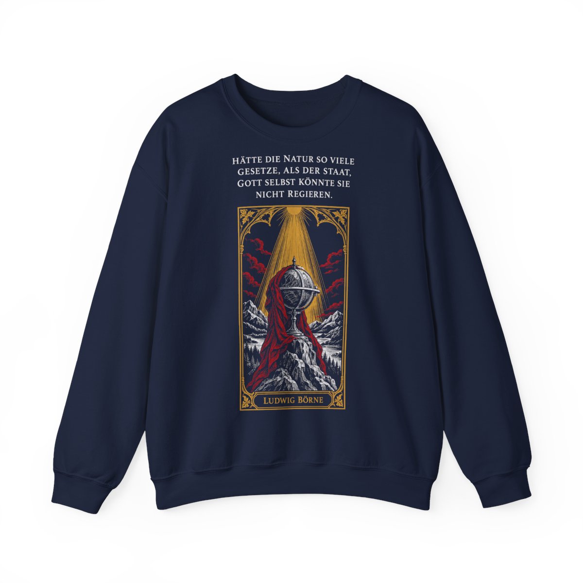 Unisex Sweatshirt mit Zitat - Börne - Hätte die Natur so viele – front
