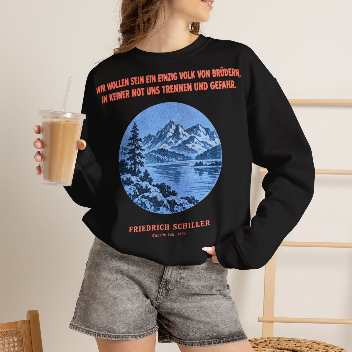 Unisex Sweatshirt mit Zitat - Schiller - Wir wollen sein ein einzig – lifestyle-2