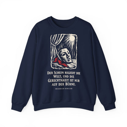 Unisex Sweatshirt mit Zitat - Schiller - Der Schein regiert die Welt – front