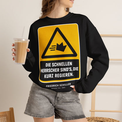 Unisex Sweatshirt mit Zitat - Schiller - Die schnellen Herrscher sind’s, die kurz regieren – lifestyle-2