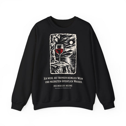 Unisex Sweatshirt mit Zitat - Heine - Ich weiß, sie tranken heimlich Wein Holzschnitt – front