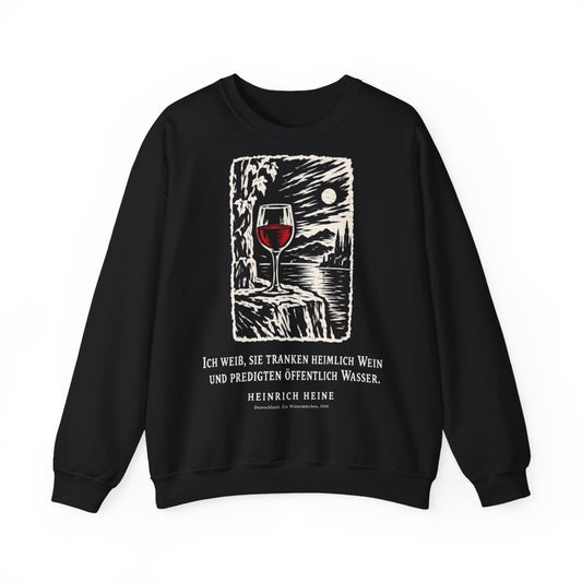 Unisex Sweatshirt mit Zitat - Heine - Ich weiß, sie tranken heimlich Wein Holzschnitt – front