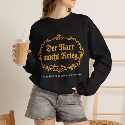 Unisex Sweatshirt mit Zitat - Stauffenberg - Der Narr macht Krieg Fraktur – lifestyle-2